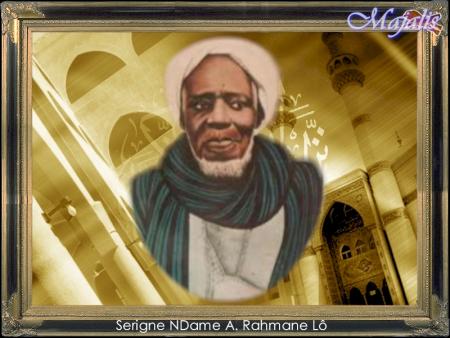 SERIGNE NDAME ABDOU RAHMANE LO